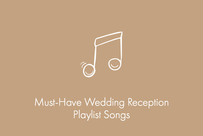 Must-Have Wedding Reception Playlist Songs