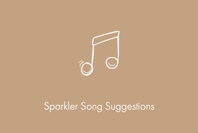 Sparkler Song Suggestions